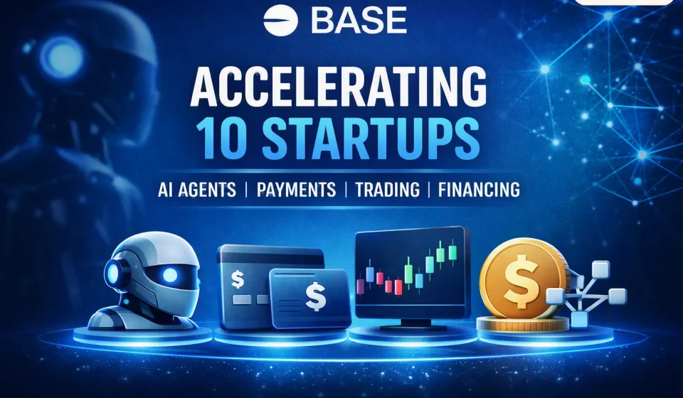 A digital promotional banner for Base’s startup accelerator. The image shows a blue gradient background with a faint robotic silhouette on the left and a glowing network of nodes on the right. Centered text reads “BASE — Accelerating 10 Startups” followed by “AI Agents | Payments | Trading | Financing.” Below the text are four glowing icons: a robot head, a credit card, a trading chart, and a coin with a dollar symbol, representing the accelerator’s focus areas.